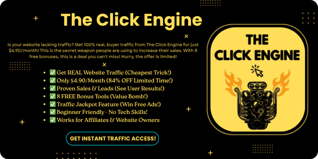 Get-Website-Traffic-Fast-The-Click-Engine-Review-(84% OFF!)